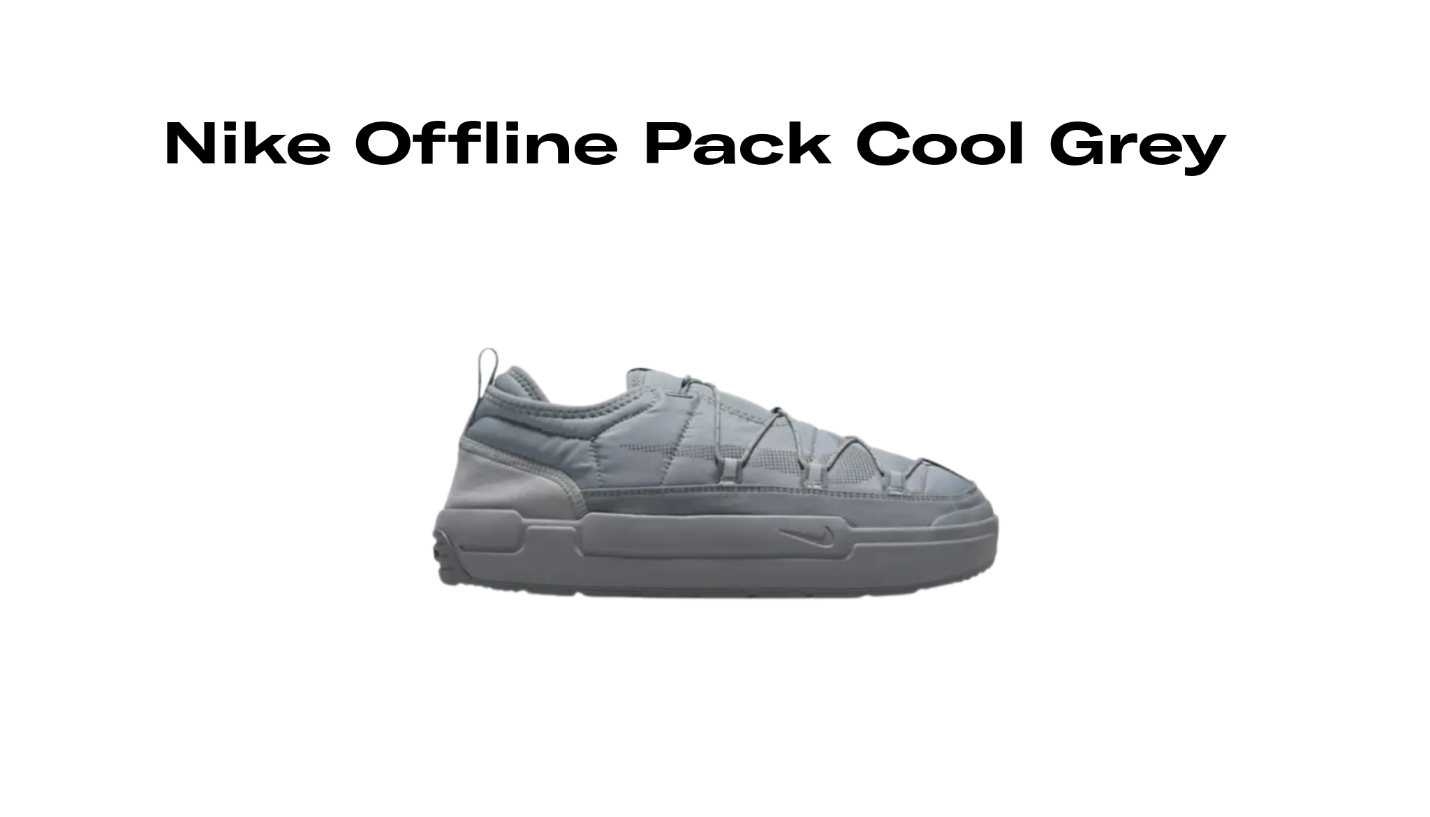 Nike Offline Pack Cool Grey, Raffles and Release Date | Sole Retriever